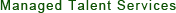 Managed Talent Services